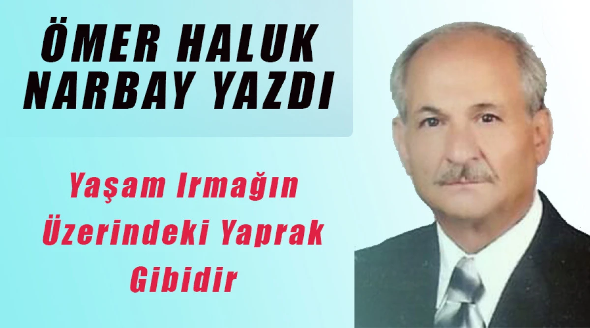 &Ouml;mer Haluk Narbay Yazdı