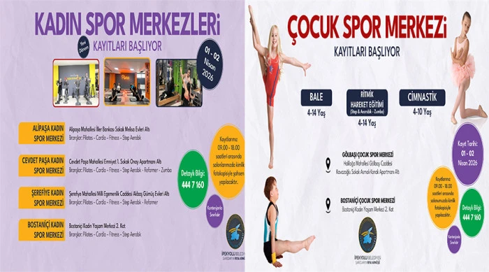 KADIN VE &Ccedil;OCUK SPOR MERKEZLERİ KAYITLARI BAŞLIYOR!