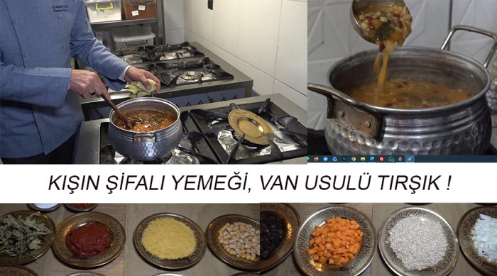 KIŞIN ŞİFALI YEMEĞİ, VAN USULÜ TIRŞIK !
