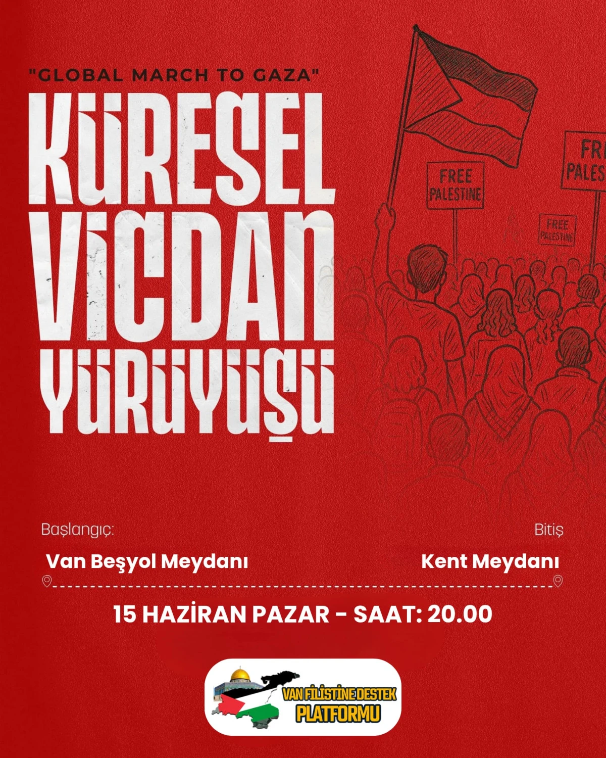 VAN'DA GAZZE İÇİN YÜRÜYÜŞ DÜZENLENECEK
